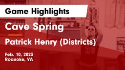 Cave Spring  vs Patrick Henry (Districts) Game Highlights - Feb. 10, 2023