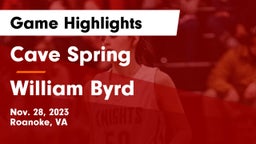 Cave Spring  vs William Byrd  Game Highlights - Nov. 28, 2023