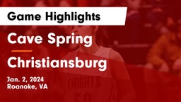 Cave Spring  vs Christiansburg  Game Highlights - Jan. 2, 2024