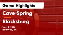 Cave Spring  vs Blacksburg  Game Highlights - Jan. 4, 2024