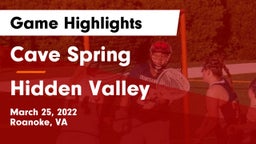 Cave Spring  vs Hidden Valley  Game Highlights - March 25, 2022