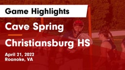 Cave Spring  vs Christiansburg HS Game Highlights - April 21, 2022