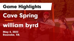 Cave Spring  vs william byrd Game Highlights - May 4, 2022