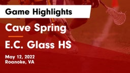 Cave Spring  vs E.C. Glass HS Game Highlights - May 12, 2022