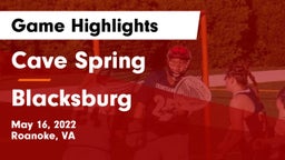Cave Spring  vs Blacksburg  Game Highlights - May 16, 2022