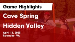 Cave Spring  vs Hidden Valley  Game Highlights - April 13, 2023
