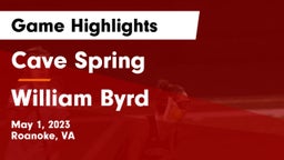 Cave Spring  vs William Byrd Game Highlights - May 1, 2023