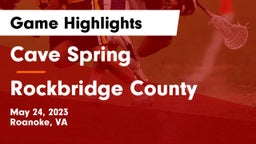 Cave Spring  vs Rockbridge County  Game Highlights - May 24, 2023