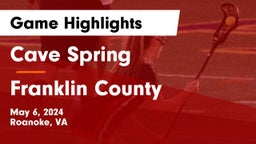 Cave Spring  vs Franklin County  Game Highlights - May 6, 2024