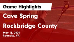 Cave Spring  vs Rockbridge County  Game Highlights - May 13, 2024