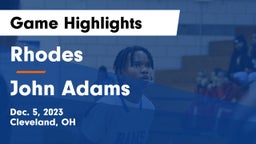 Rhodes  vs John Adams  Game Highlights - Dec. 5, 2023