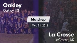 Matchup: Oakley  vs. La Crosse  2016