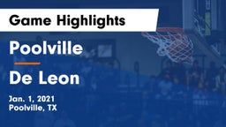 Poolville  vs De Leon  Game Highlights - Jan. 1, 2021