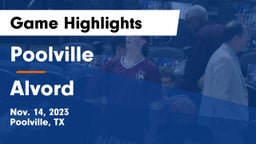 Poolville  vs Alvord  Game Highlights - Nov. 14, 2023