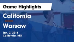California  vs Warsaw  Game Highlights - Jan. 2, 2018