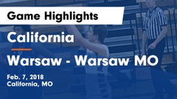 California  vs Warsaw  - Warsaw MO Game Highlights - Feb. 7, 2018