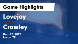 Lovejoy  vs Crowley  Game Highlights - Dec. 27, 2019