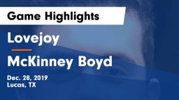 Lovejoy  vs McKinney Boyd  Game Highlights - Dec. 28, 2019