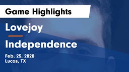 Lovejoy  vs Independence  Game Highlights - Feb. 25, 2020