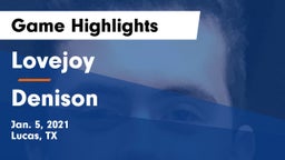 Lovejoy  vs Denison  Game Highlights - Jan. 5, 2021