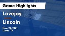 Lovejoy  vs Lincoln  Game Highlights - Nov. 23, 2021