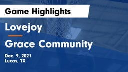Lovejoy  vs Grace Community  Game Highlights - Dec. 9, 2021