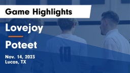 Lovejoy  vs Poteet  Game Highlights - Nov. 14, 2023