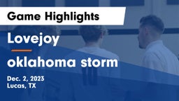 Lovejoy  vs oklahoma storm Game Highlights - Dec. 2, 2023