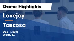 Lovejoy  vs Tascosa  Game Highlights - Dec. 1, 2023