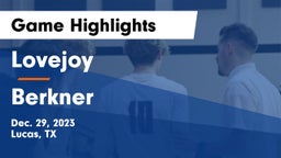 Lovejoy  vs Berkner  Game Highlights - Dec. 29, 2023