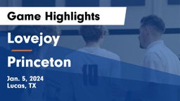 Lovejoy  vs Princeton  Game Highlights - Jan. 5, 2024