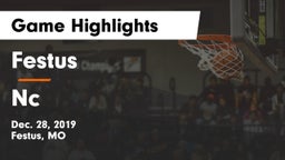 Festus  vs Nc Game Highlights - Dec. 28, 2019