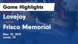 Lovejoy  vs Frisco Memorial  Game Highlights - Nov. 23, 2019