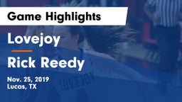 Lovejoy  vs Rick Reedy  Game Highlights - Nov. 25, 2019