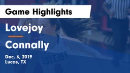 Lovejoy  vs Connally Game Highlights - Dec. 6, 2019
