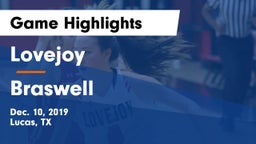 Lovejoy  vs Braswell  Game Highlights - Dec. 10, 2019
