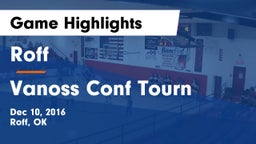 Roff  vs Vanoss Conf Tourn Game Highlights - Dec 10, 2016