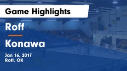 Roff  vs Konawa  Game Highlights - Jan 16, 2017