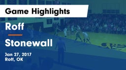 Roff  vs Stonewall Game Highlights - Jan 27, 2017