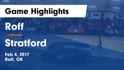 Roff  vs Stratford Game Highlights - Feb 4, 2017