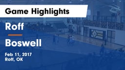 Roff  vs Boswell Game Highlights - Feb 11, 2017