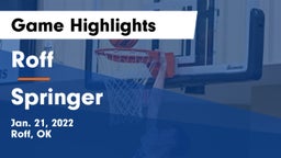 Roff  vs Springer  Game Highlights - Jan. 21, 2022