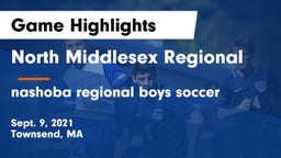 North Middlesex Regional  vs nashoba regional boys soccer Game Highlights - Sept. 9, 2021