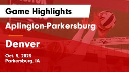 Aplington-Parkersburg  vs Denver  Game Highlights - Oct. 5, 2023