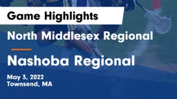 North Middlesex Regional  vs Nashoba Regional  Game Highlights - May 3, 2022
