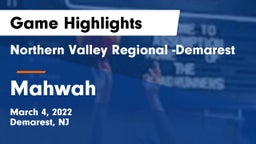 Northern Valley Regional -Demarest vs Mahwah  Game Highlights - March 4, 2022