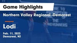 Northern Valley Regional -Demarest vs Lodi  Game Highlights - Feb. 11, 2023