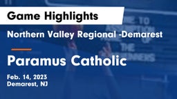 Northern Valley Regional -Demarest vs Paramus Catholic  Game Highlights - Feb. 14, 2023