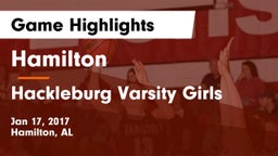 Hamilton  vs Hackleburg Varsity Girls Game Highlights - Jan 17, 2017