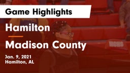 Hamilton  vs Madison County  Game Highlights - Jan. 9, 2021